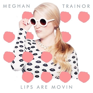 meghan-trainor-lips-are-movin-cover